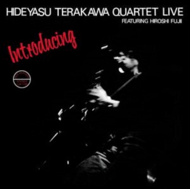 Introducing Hideyasu Terakawa Quartet Live (Hideyasu Terakawa Quartet) (CD / Album)