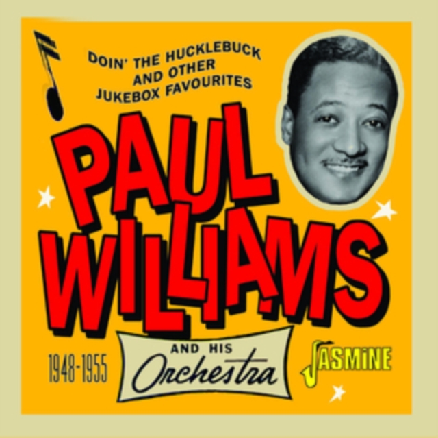 Doin\' the Hucklebuck and Other Jukebox Favourites 1948-1955 (Paul Williams & His Orchestra) (CD / Album (Jewel Case))