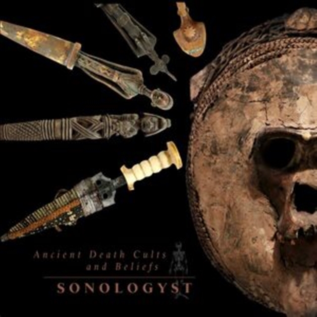 Ancient Death Cults and Beliefs (SONOLOGYST) (CD / Album Digipak)