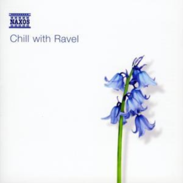 Chill With Ravel (CD / Album)