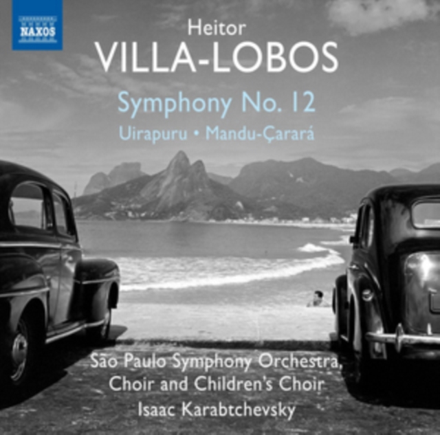 Heitor Villa-Lobos: Symphony No. 12 (CD / Album)