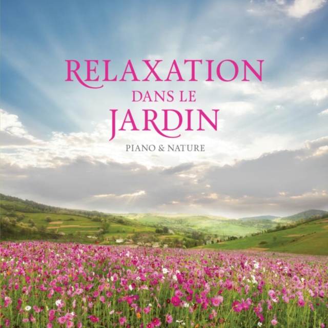 Relaxation Dans Le Jardin (Stuart Jones) (CD / Album)
