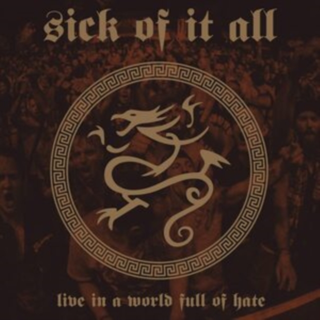 Live in a World Full of Hate (Sick of It All) (CD / Album)
