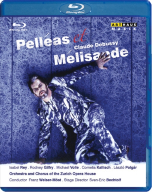 Pellas Et Melisande: Zurich Opera House (Welser-Mst) (Blu-ray)