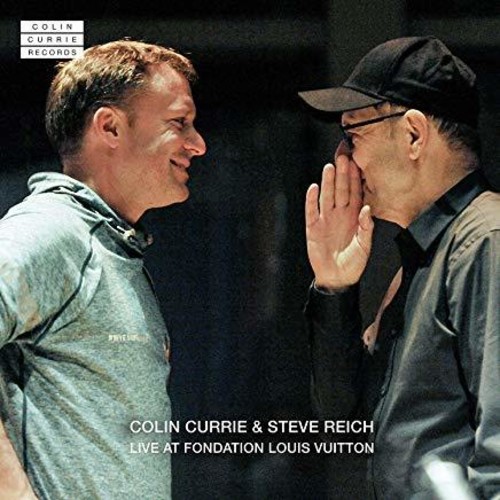 Colin Currie & Steve Reich Live at Fondation Louis Vuitton (CD / Album)