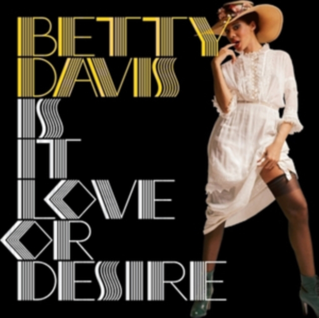 Is It Love Or Desire? (Betty Davis) (Vinyl / 12\