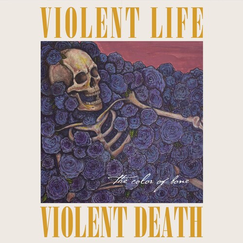 The Color of Bone (Violent Life Violent Death) (CD / EP)