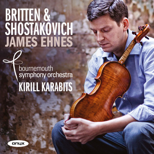 James Ehnes: Britten & Shostakovich (CD / Album)