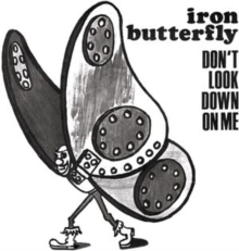Don\'t Look Down On Me (Iron Butterfly) (Vinyl / 7\