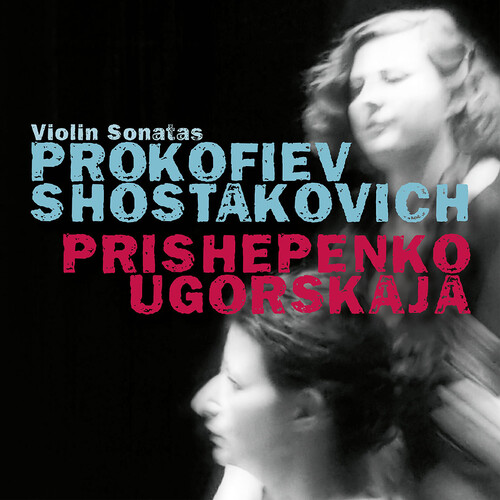 Prokofiev/Shostakovich: Violin Sonatas (CD / Album)