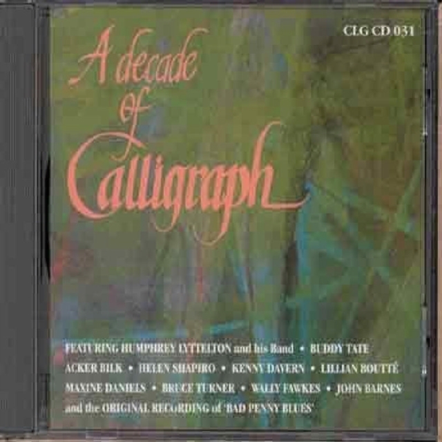 A Decade Of Calligraph (Various) (CD / Album)