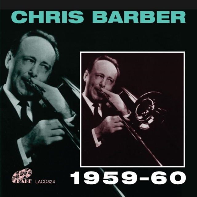 Chris Barber 1959 - 1960 (Chris Barber) (CD / Album)