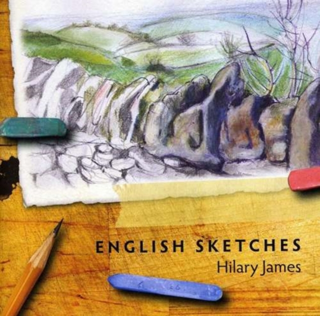 English Sketches (Hilary James) (CD / Album)