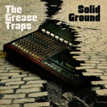 Solid Ground (The Grease Traps) (Vinyl / 12\