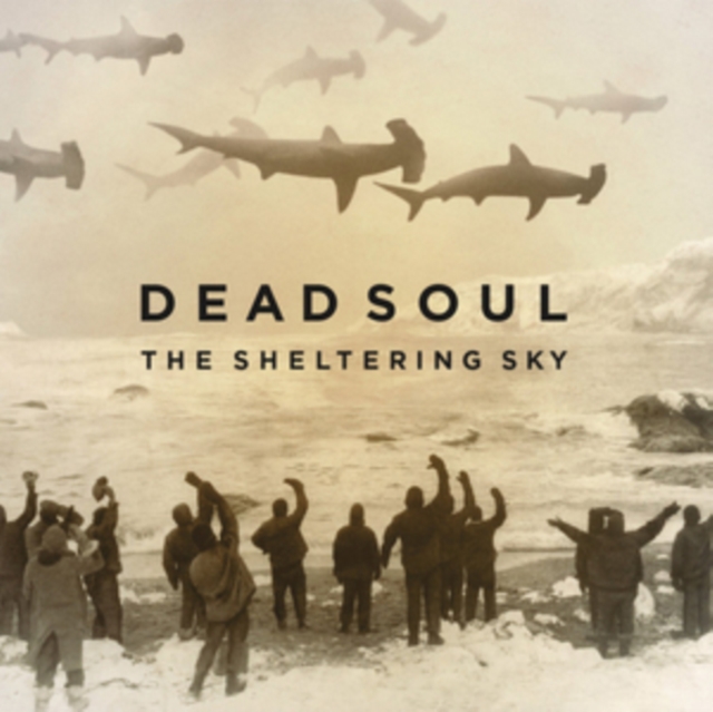 The Sheltering Sky (Dead Soul) (CD / Album)