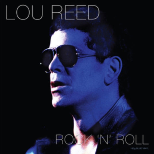 Rock \'N\' Roll (Lou Reed) (Vinyl / 12\