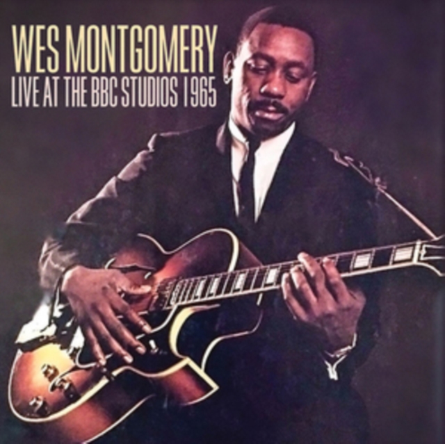Live at the BBC Studios 1965 (Wes Montgomery) (CD / Album)