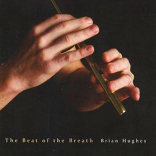 The Beat of the Breath (Brian Hughes) (CD / Album)
