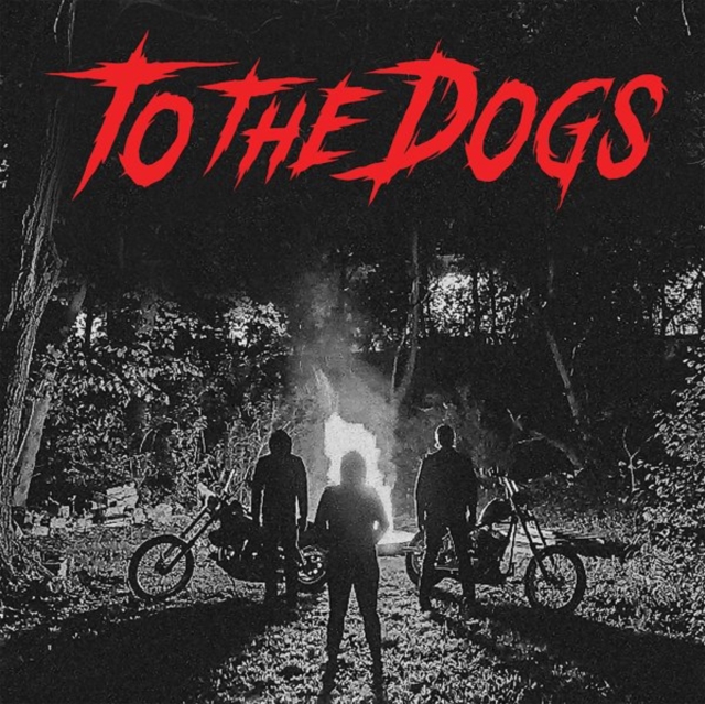 To the Dogs (To the Dogs) (Vinyl / 7\