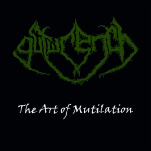The Art of Mutilation (Gutwrench) (CD / Album)